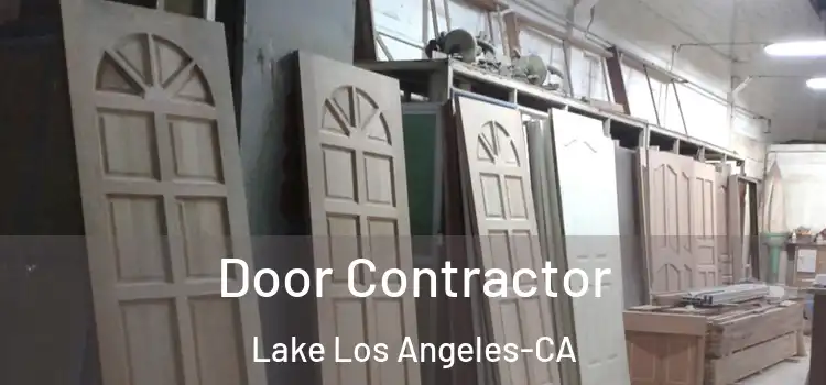  Door Contractor Lake Los Angeles-CA