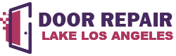 Door Repair Lake Los Angeles